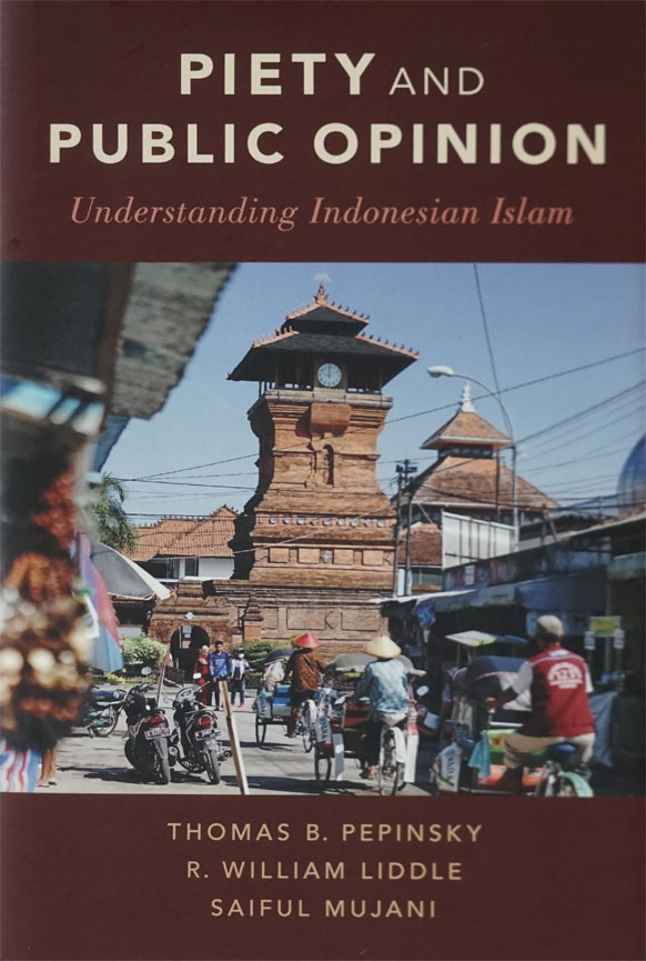 Piety and Public Opinion: Understanding Indonesian Islam